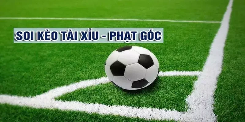 Định nghĩa về phạt góc tài xỉu