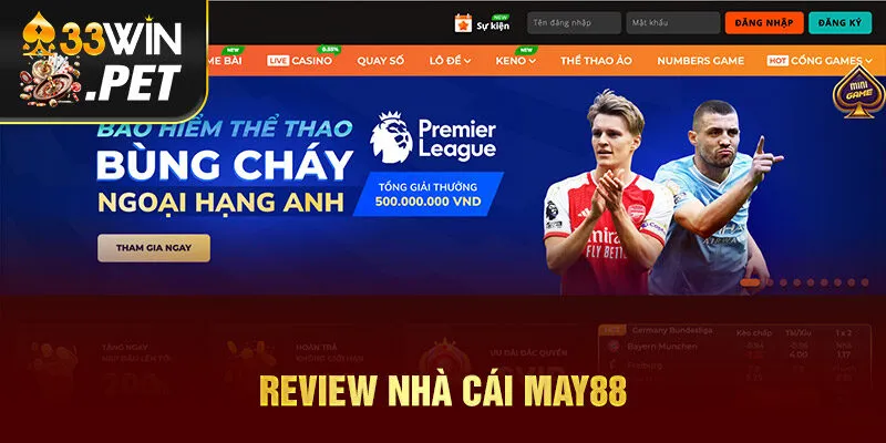 Nhà Cái May88 - TOP #1 Đơn Vị Đổi Thưởng Uy Tín Việt Nam